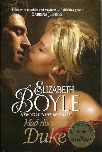 9781616648381: MAD ABOUT THE DUKE BY (BOYLE, ELIZABETH)[AVON BOOKS]JAN-1900