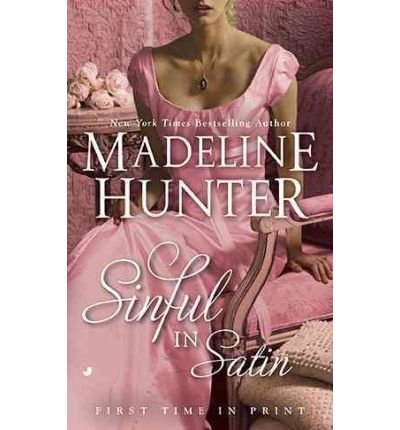 9781616648435: SINFUL IN SATIN BY (HUNTER, MADELINE)[JOVE BOOKS]JAN-1900