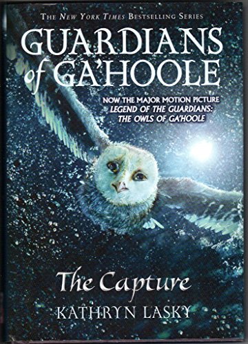 Beispielbild fr The Capture (Guardians of Ga'hoole) zum Verkauf von BooksRun