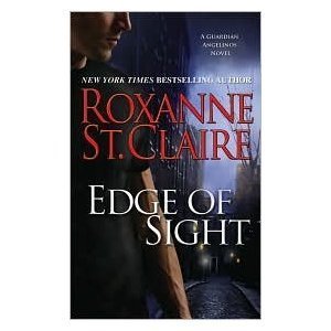 Beispielbild fr Edge of Sight by Roxanne St. Claire (2010) Hardcover zum Verkauf von Wonder Book