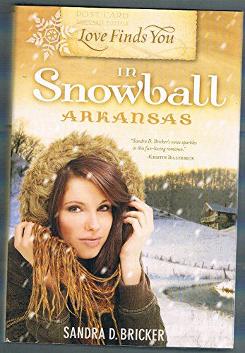 

Love Finds You in Snowball Arkansas (large Print)