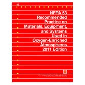 Nfpa 53: Recommended Practice on Materials, Equipment, and Systems Used in Oxygen-Enriched Atmospheres 2011 (9781616650568) by Nfpa