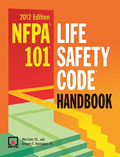 NFPA 101Â®: Life Safety CodeÂ® Handbook 2012 Edition (9781616651299) by Cote, Ron