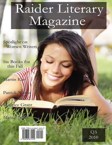 Stock image for The Raider Literary Magazine - Q3 2010 for sale by Phatpocket Limited