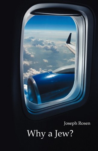 Why a Jew? (9781616672300) by Joseph Rosen