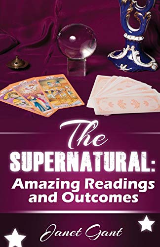 Beispielbild fr The Supernatural: Amazing Readings and Outcomes zum Verkauf von Books Puddle