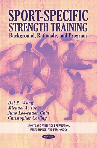 9781616682590: Sport-Specific Strength Training: Background, Rationale & Program (Sports and Athletics Preparation, Performance, and Psychology)