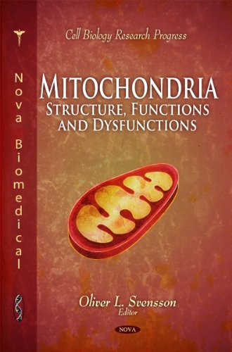 9781616683467: Mitochondria: Structure, Functions & Dysfunctions (Cell Biology Research Progress)