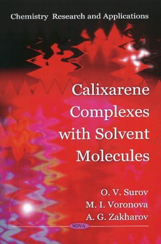 Imagen de archivo de CALIXARENE COMPLEXES WITH SOLVENT MOLECULES a la venta por Basi6 International