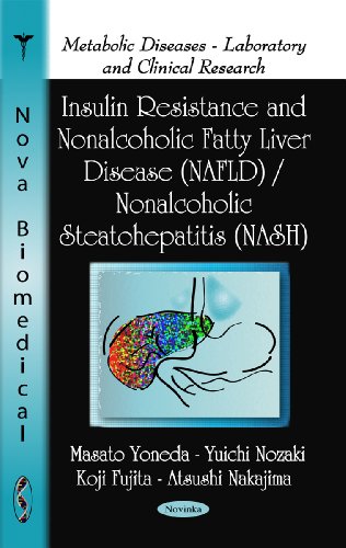 9781616689278: Insulin Resistance & Nonalcoholic Fatty Liver Disease (NAFLD) / Nonalcoholic Steatohepatitis (NASH) (Metabolic Diseases - Laboratory and Clinical Research)