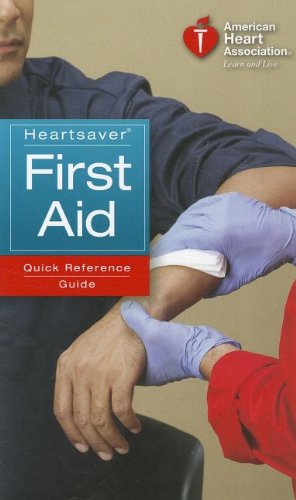 Imagen de archivo de Heartsaver First Aid Quick Reference Guide a la venta por BookHolders