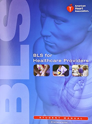 Stock image for BLS for Healthcare Providers (Student Manual) for sale by Gulf Coast Books