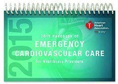 Stock image for 2015 Handbook of Emergency Cardiovascular Care for Healthcare Providers for sale by Better World Books