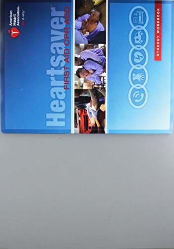 Beispielbild fr Heartsaver First Aid CPR AED Student Workbook zum Verkauf von Better World Books