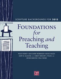 Stock image for Foundations for Preaching and Teaching: Scripture Backgrounds for 2013 for sale by Irish Booksellers