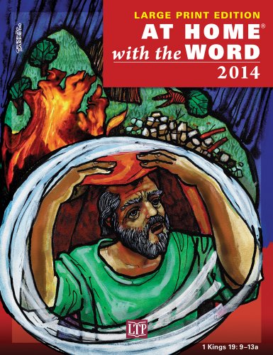 At Home with the Word 2014 Large Print Edition (9781616710699) by James Campbell; Marielle Frigge; OSB; Mary M. McGlone; CSJ; Lisa M. Orchen