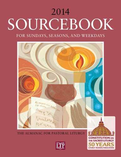 Stock image for Sourcebook for Sundays, Seasons, and Weekdays 2014: The Almanac for Pastoral Liturgy for sale by ThriftBooks-Atlanta