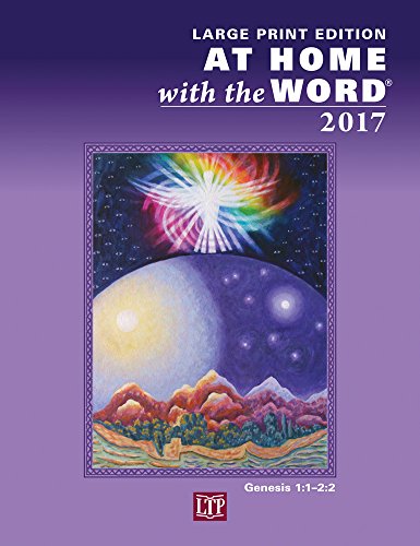 Stock image for At Home with the Word® 2017: Large Print Edition for sale by ThriftBooks-Atlanta