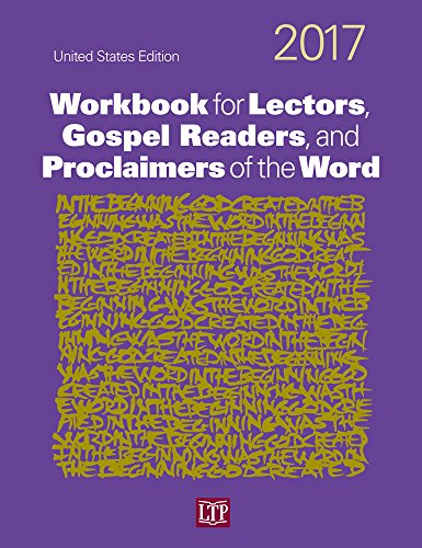 Imagen de archivo de Workbook for Lectors, Gospel Readers, and Proclaimers of the Word® 2017 USA a la venta por Better World Books: West