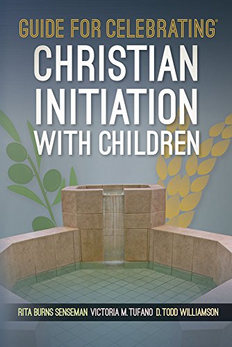 Beispielbild fr Guide for Celebrating Christian Initiation with Children zum Verkauf von Better World Books