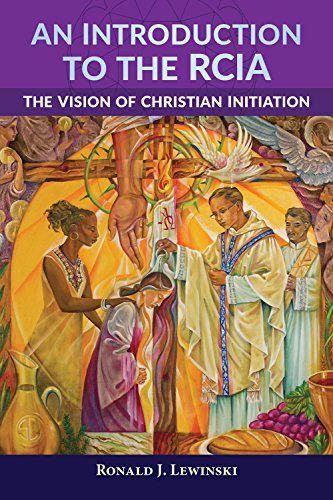 Beispielbild fr An Introduction to the RCIA: The Vision of Christian Initiation zum Verkauf von BooksRun