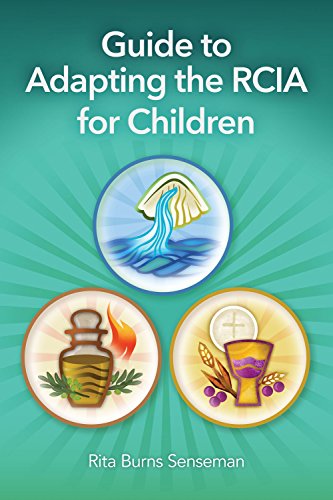 Stock image for Guide to Adapting the RCIA for Children for sale by SecondSale