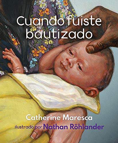 Beispielbild fr Cuando fuiste bautizado (Spanish Edition) zum Verkauf von Revaluation Books