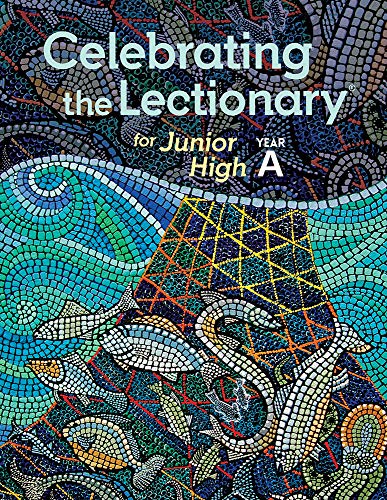 Stock image for Celebrating the Lectionary for Junior High, Year A for sale by Book Deals