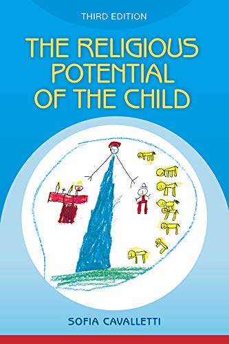 Beispielbild fr Religious Potential of the Child: Experiencing Scripture and Liturgy with Young Children zum Verkauf von Books Unplugged