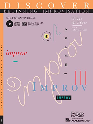 Beispielbild fr Discover Beginning Improvisation: An Improvisation Primer (Faber Piano Adventures Level 2b) zum Verkauf von SecondSale