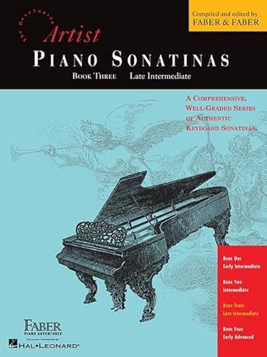 Imagen de archivo de Piano Sonatinas - Book Three: Developing Artist Original Keyboard Classics (The Developing Artist) a la venta por Earthlight Books