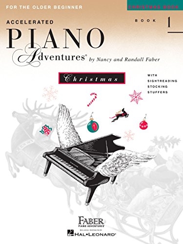Imagen de archivo de Accelerated Piano Adventures for the Older Beginner: Christmas Book 1 (Faber Piano Adventures) a la venta por Ergodebooks