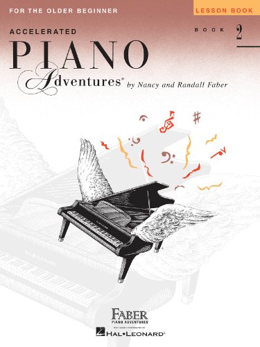 9781616772109: Nancy faber : piano adventures for the older beginner lesson bk2: Accelarated - Lesson Book 2