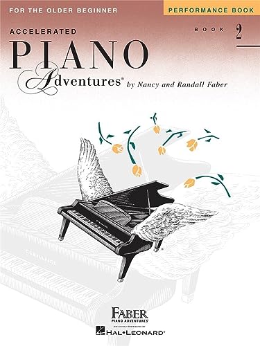 Beispielbild fr Accelerated Piano Adventures for the Older Beginner - Performance Book 2 zum Verkauf von Blackwell's