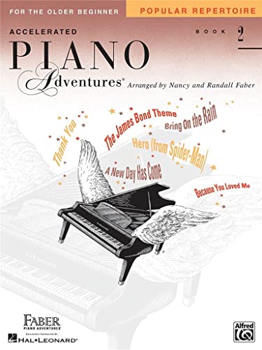 Imagen de archivo de Accelerated Piano Adventures for the Older Beginner - Popular Repertoire Book 2 a la venta por Goodwill of Colorado