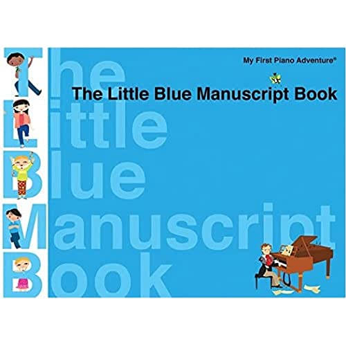 Imagen de archivo de The Little Blue Manuscript Book: Faber Piano Adventures a la venta por Revaluation Books