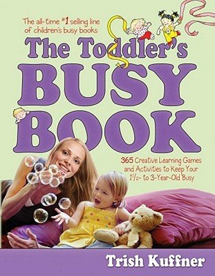 9781616792473: The Toddler's Busy Book