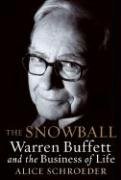 9781616804091: The Snowball: Warren Buffett and the Business of Life