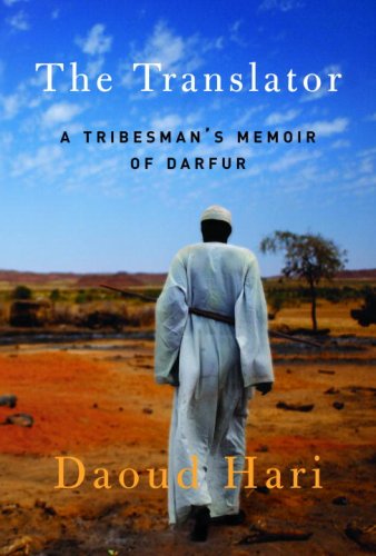 9781616826574: The Translator: A Tribesman's Memoir of Darfur [Hardcover] by