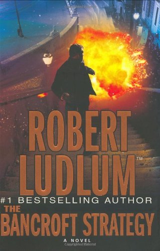 The Bancroft Strategy by Robert Ludlum (2006-10-17) (9781616875183) by Robert Ludlum