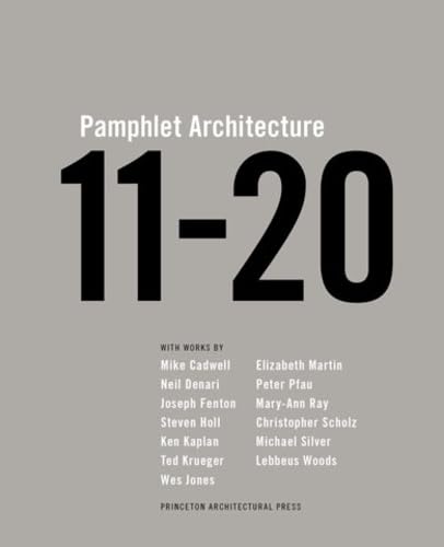 Pamphlet Architecture 11-20 (9781616890162) by Holl, Steven