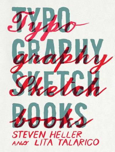 Beispielbild fr Typography Sketchbooks zum Verkauf von DeckleEdge LLC