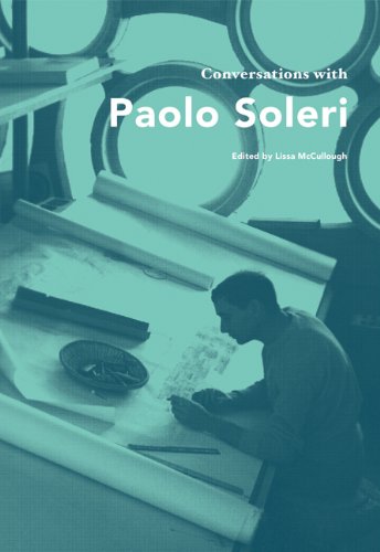 Imagen de archivo de Conversations with Paolo Soleri (Conversations with Students) a la venta por Zoom Books Company