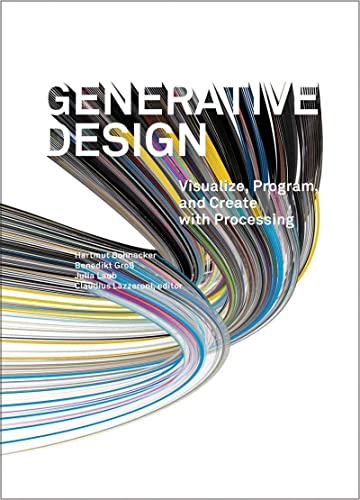 Stock image for Generative Design: Visualize, Program, and Create with Processing for sale by HPB-Red