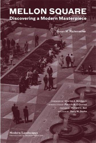 Imagen de archivo de Mellon Square : Discovering a Modern Masterpiece a la venta por Better World Books