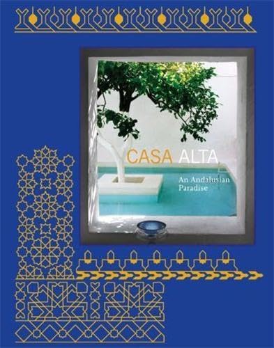 Casa Alta: an Andalusian paradise