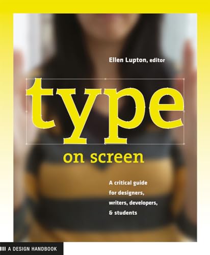 9781616891701: Type on Screen: New Typographic Systems (Design Briefs)