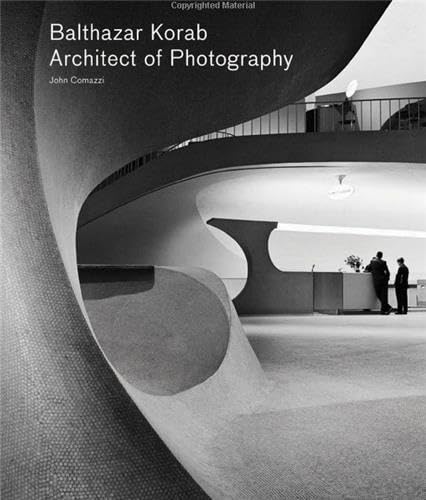 9781616891961: Balthazar Korab: Architect of Photography