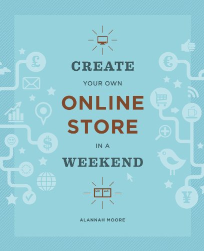 9781616892364: Create Your Own Online Store in a Weekend