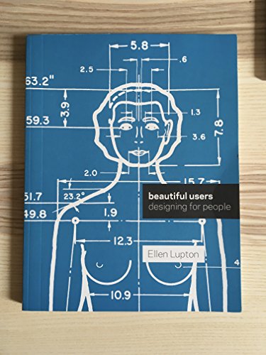 Imagen de archivo de Beautiful Users: Designing for People a la venta por Bookoutlet1